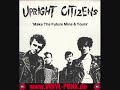 Upright Citizens-Bombs of Peace