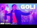 "Goli Sippy Gill New Full Punjabi Song" | Bhangra Paa Mitra