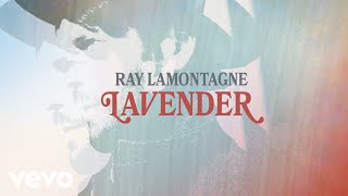 Watch Ray Lamontagne Lavender video