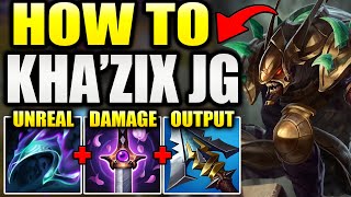 How To Play Khazix Jungle & Easily Win Games By Yourself 1V9 Carry God