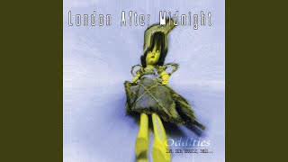 Watch London After Midnight Atmosphere live video