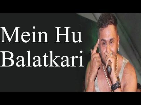 Reaction On Honey Singh Song - Mein Hu Balatkari - Khari Baat...
