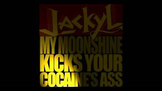 Watch Jackyl My Moonshine Kicks Your Cocaines Ass video