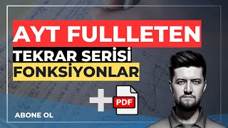 AYT Matematik FULL | Fonksiyonlar Sorularla Genel Tekrar