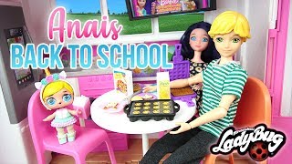 Miraculous LOL Family Surprise Bébé Anais Back to School Morning Routine
