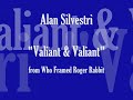 Who Framed Roger Rabbit - Valiant & Valiant