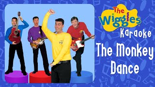 Watch Wiggles The Monkey Dance video