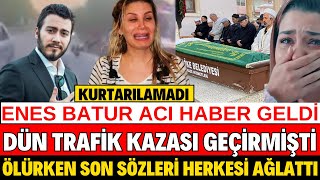 Enes Batur Trafi̇k Kazasi Geçi̇rdi̇ Aci Haber Hayatini Kaybetti̇ Ölürken Seda Sayan Si̇belcan Düğün Aşk