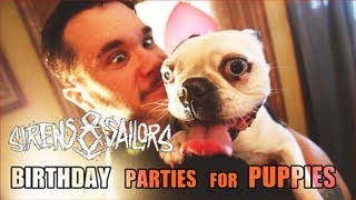 Watch Sirens  Sailors Birthday Parties For Puppies video