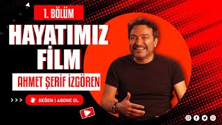 Hayatımız Film 1. Bölüm | Ahmet Şerif İzgören | English Subtitles | Türkçe Alt Y