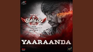 Yaaraanda From Phoenix Veezhaan