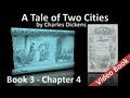 Book 03 - Chapter 04 - A Tale of Two Cities by Charles Dickens