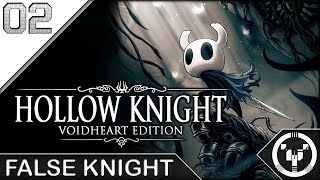 FALSE KNIGHT | Hollow Knight | 02