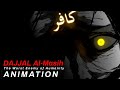 Islamic Animation : Dajjal, The Worst Enemy of Humanity