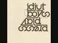 Idjut Boys / "Evil Vibrations" Idjut Boys / "Evil Vibrations"