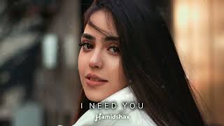 Hamidshax - I Need You (Original Mix)