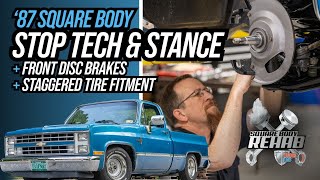 Complete Front Disc Brake Setup & Stance Upgrade For The Square Body
