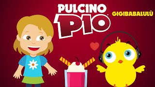 Pulcino Pio - Gigibabalulù (Official Video)