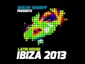 Deejay Sheriff Latin House Ibiza 2013 Set