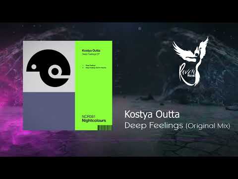 PREMIERE: Kostya Outta - Deep Feelings (Original Mix) [Nightcolours]