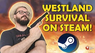 Westland Survival I Tamed The Frontier On Steam