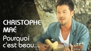Watch Christophe Mae Pourquoi Cest Beau video