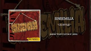 Watch Sinsemilia Ce Style video