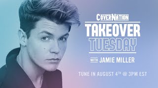 Download lagu Jamie Miller LIVE on Cover Nation | Takeover Tuesday
