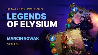 Legends of Elysium | Ultra Chill S2E17