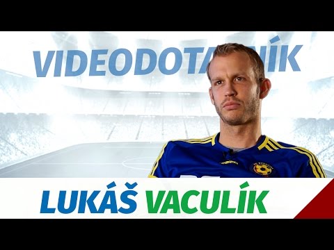 Videodotazník - Lukáš Vaculík