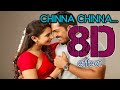 Chinna Chinna || 8D || Surrounding effect song || USE HEADPHONE 🎧 || Theeran Adhigaram Ondru || 😇👈🎧