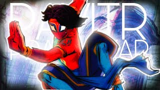 Spiderman Across The Spider-Verse Pavitr Prabhakar Edit