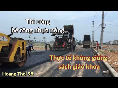 Quy trình thi công bê tông nhựa nóng ngoài thực địa