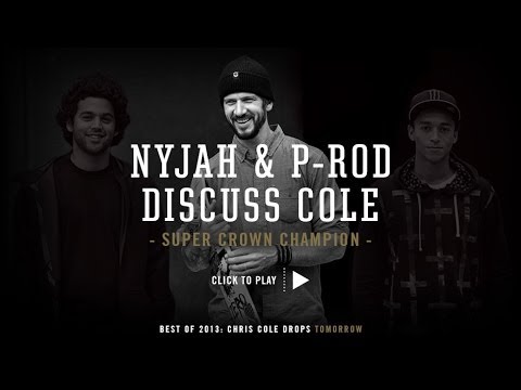 Street League's Best of 2013: Nyjah and P-Rod Discuss Cole