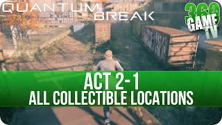 Quantum Break Act 2-1 Collectibles Locations (Industrial Area)
