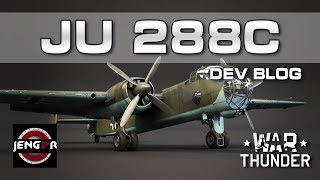 War Thunder Ju 288C Dev Blog