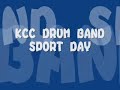 KCC DRUM BAND