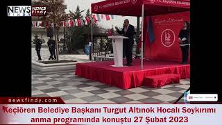 Keçiören Belediye Başkanı Turgut Altınok Hocalı Soykırımı Anma Programında Konuştu 27 Şubat 2023