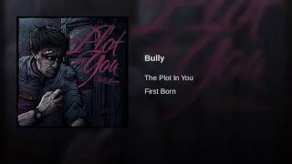 Watch Plot In You Bully video