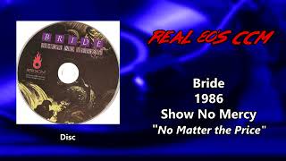 Watch Bride No Matter The Price video