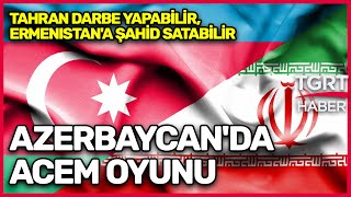 Bakü-Tahran Geriliminde İran Ermenistana Şahid Satabilir - Ekrem Açıkel İle Tgrt Ana Haber