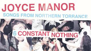 Watch Joyce Manor Constant Nothing video
