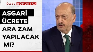 Asgari Ücrete Ara Zam Olur Mu? Bakan Bilgin Açıkladı A Haber