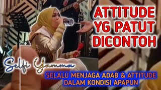 Masya Allah Atude Yg Baik Dari Seorang Selfi Yamma Yg Patut Jadi Contoh Positif Buat Semuanya