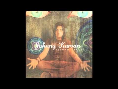 Johnny Karvan - Quédate