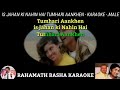 Is jahan ki Nahin Hai Tumhari Aankhen KARAOKE ONLY FOR MALE || NITIN MUKESH & LATA MANGESHKAR ||