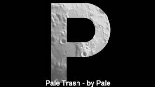 Watch Pale Trash video