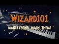 Wizard101 - Marleybone Main Theme (Piano Cover)