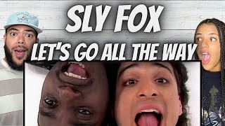 Awesome First Time Hearing Sly Fox - Lets Go All The Way Reaction