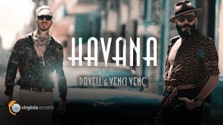 Pavell & Venci Venc' - Havana